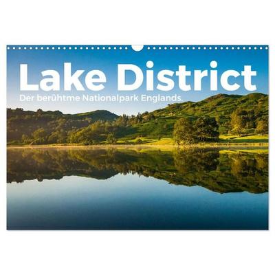 Lake District - Der berühmte Nationalpark Englands. (Wandkalender 2027 DIN A3 quer), CALVENDO Monatskalender