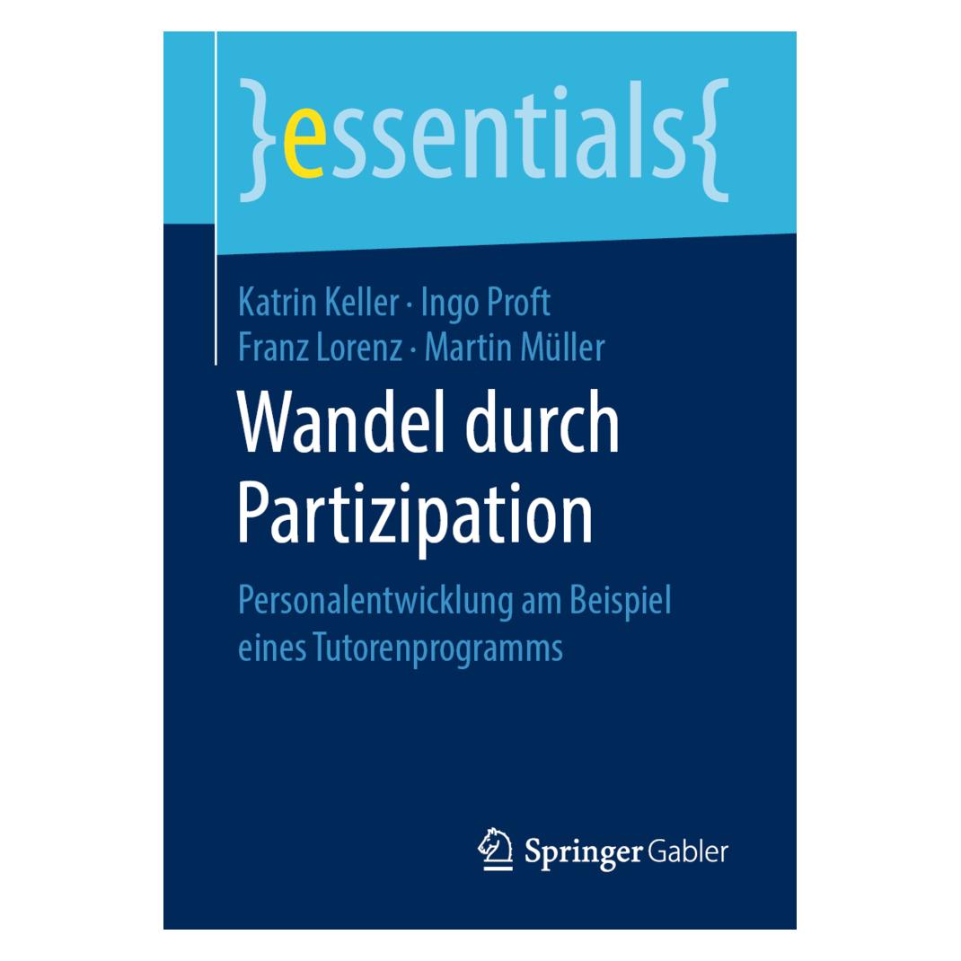Springer Keller:Wandel durch Partizipation (Deutsch, Softcover, Franz Lorenz, Ingo Proft, Katrin Keller, Martin Müller) (43018418)
