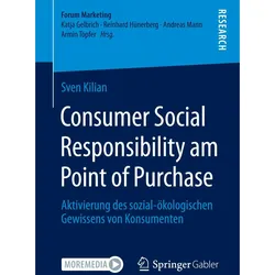 Consumer Social Responsibility am Point of Purchase, Fachbücher von Sven Kilian