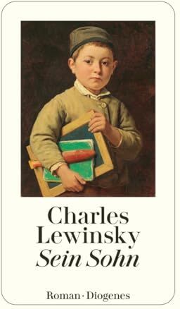 Charles Lewinsky - Sein Sohn (detebe) - Preis vom 18.10.2026 19:22:15 h