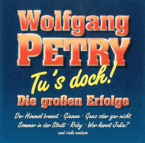 Wolfgang Petry - Tu'S Doch - Preis vom 10.10.2026 11:48:34 h