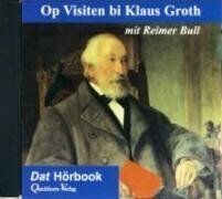 Klaus Groth - Op Visiten bi Klaus Groth. CD - Preis vom 19.10.2026 19:33:35 h
