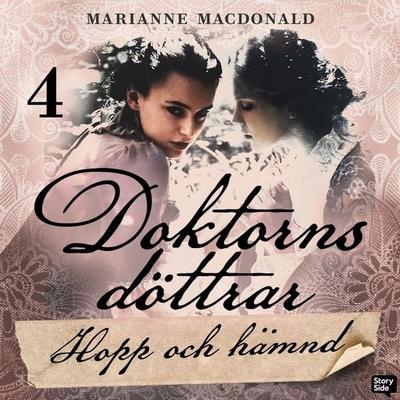 Hopp och hämnd - Marianne Macdonald, Audio, 9789180841740