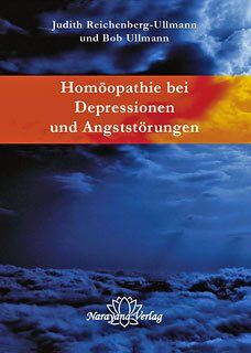 Judyth Reichenberg-Ullman - Homöopathie bei Depressionen und Angststörungen - Preis vom 09.10.2026 07:28:09 h