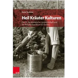 Heil Kräuter Kulturen, Fachbücher von Anne Sudrow