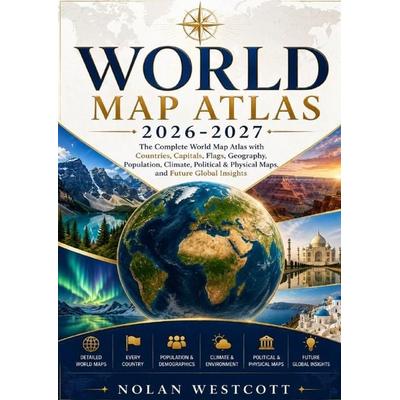 World Map Atlas 2026-2027, Taschenbuch von Nolan Westcott, Epubli, 978-3-565-53157-8