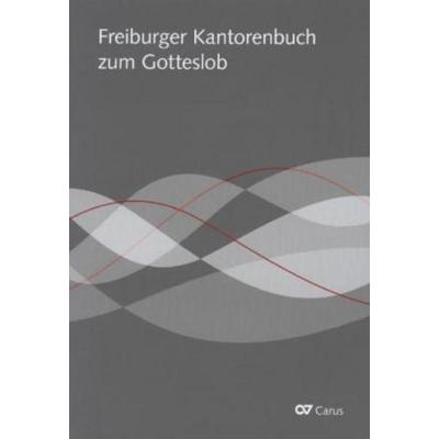 Freiburger Kantorenbuch zum Gotteslob, Taschenbuch von , Carus-Verlag