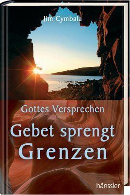 Jim Cymbala - Gebet sprengt Grenzen. Gottes Versprechen - Preis vom 13.10.2026 11:25:28 h
