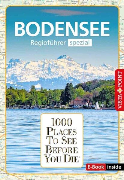 Gunnar Habitz - 1000 Places-Regioführer Bodensee: Regioführer spezial (E-Book inside) (1000 Places To See Before You Die) - Preis vom 09.10.2026 07:28:09 h