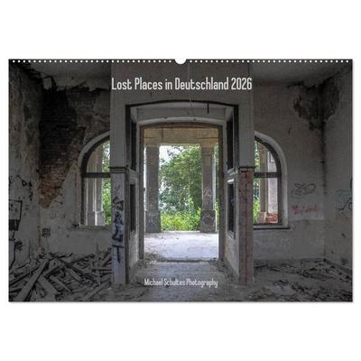 Lost Places in Deutschland 2026 (Wandkalender 2026 DIN A2 quer), CALVENDO Monatskalender