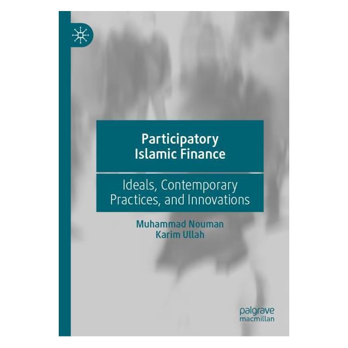 Springer Participatory Islamic Finance (Englisch, Hardcover, Karim Ullah, Muhammad Nouman) (63671038)