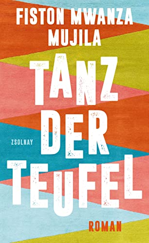 Mujila, Fiston Mwanza - Tanz der Teufel: Roman - Preis vom 30.09.2026 22:30:23 h