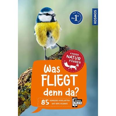 Was fliegt denn da? Kindernaturführer, Taschenbuch von Holger Haag, Kosmos, 978-3-440-17244-5