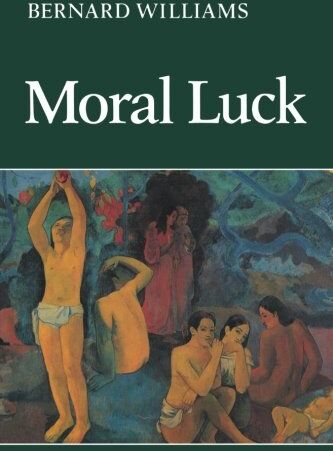 Bernard Williams - Moral Luck: Philosophical Papers 1973-1980 (Cambridge Paperback Library) - Preis vom 12.10.2026 11:37:12 h