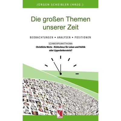 Die großen Themen unserer Zeit • 33. Ausgabe, Taschenbuch von , Frieling & Huffmann, 978-3-8280-3917-9