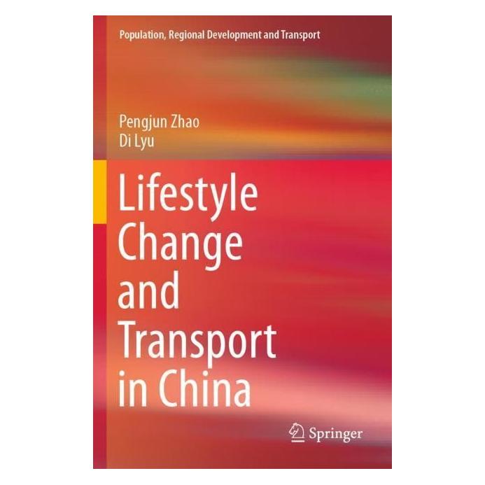 Springer Lifestyle Change and Transport in China (Englisch, Softcover, Di Lyu, Pengjun Zhao) (56963307)