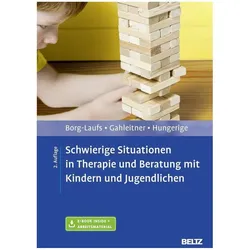 Schwierige Situationen in Therapie und Beratung mit Kindern und Jugendlichen, Fachbücher von Michael Borg-Laufs