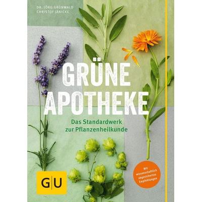 Grüne Apotheke, Taschenbuch von Christof Jänicke,Jörg Grünwald, Gräfe und Unzer Verlag GmbH, 978-3-8338-4541-3