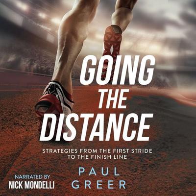 Going the Distance - Paul Greer, Audio, 9781971980188