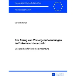 Der Abzug von Vorsorgeaufwendungen im Einkommensteuerrecht, Fachbücher von Sarah Schmal