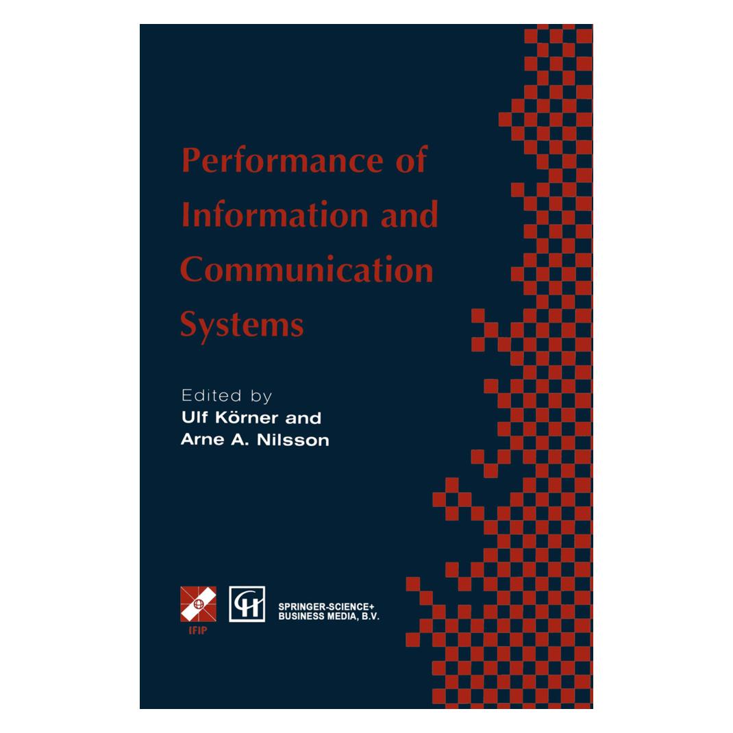 Springer Performance of Information and Communication Systems (Englisch, Softcover, Arne Nilsson, Ulf Körner) (55526012)