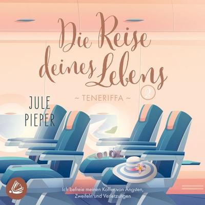 Die Reise deines Lebens 2: Teneriffa - Jule Pieper, Audio, 4099995240436