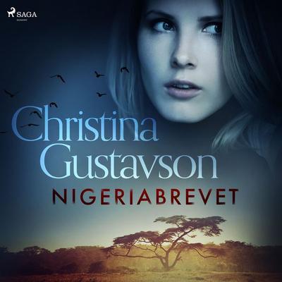 Nigeriabrevet - Christina Gustavson, Audio, 9788726432961