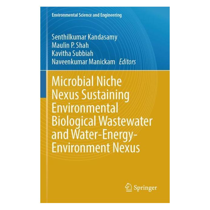Springer Microbial Niche Nexus Sustaining Environmental Biological Wastewater and Water-E (Englisch, Kavitha Subbiah, Maulin P. Shah) (69182077)