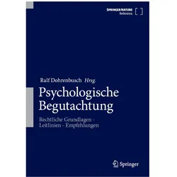 Psychologische Begutachtung, Fachbücher von Ralf Dohrenbusch