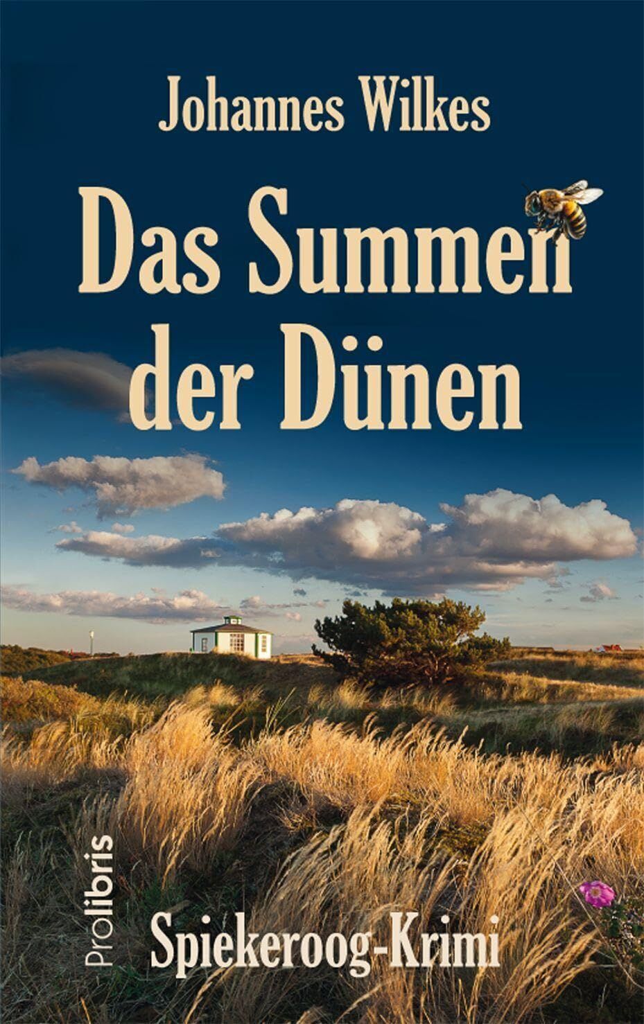 Johannes Wilkes - Das Summen der Dünen - Preis vom 30.09.2026 09:01:18 h