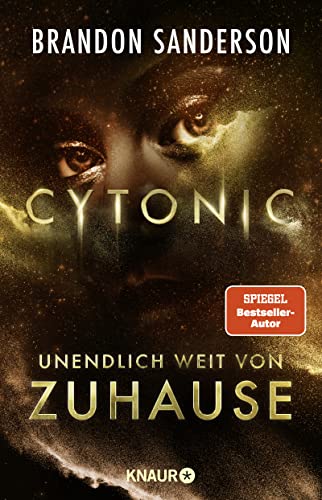 Brandon Sanderson - Cytonic - Unendlich weit von Zuhause: Roman (Claim the Stars, Band 3) - Preis vom 10.10.2026 11:48:34 h