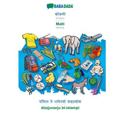 BABADADA black-and-white, Konkani (in devanagari script) - Malti, visual dictionary (in devanagari script) - dizzjunarju bl-istampi, Taschenbuch von