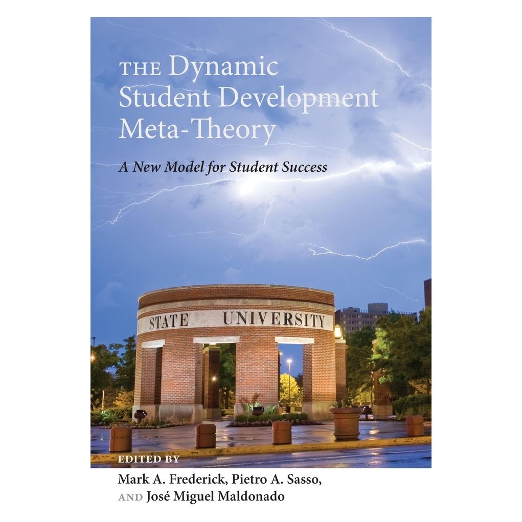 Peter Lang The Dynamic Student Development Meta-Theory (Englisch, Softcover, Jose Miguel Maldonado, Mark A. Frederick, Pietro A. Sasso) (56021429)