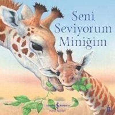 Seni Seviyorum Minigim, Taschenbuch von Ronne Randall, Türkiye Is Bankasi Kültür