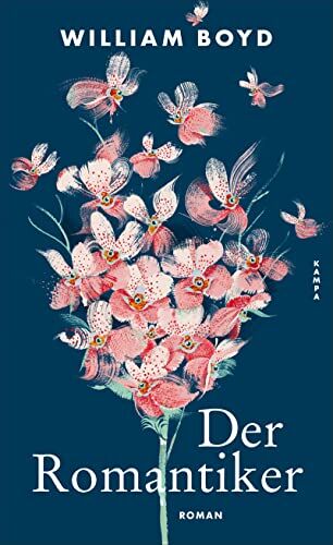 William Boyd - Der Romantiker: Das wahre Leben des Cashel Greville - Preis vom 09.10.2026 07:28:09 h