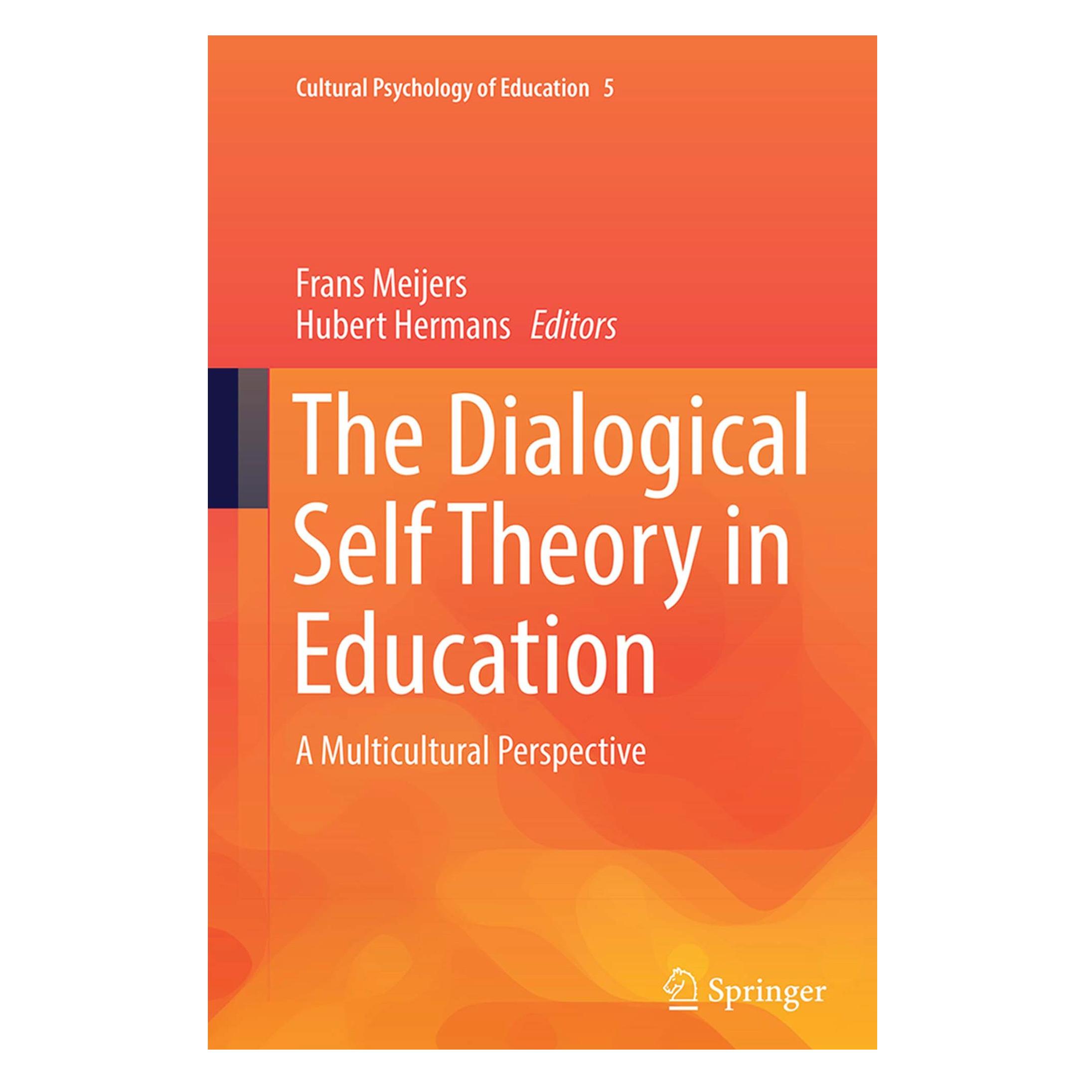 Springer The Dialogical Self Theory in Education (Englisch, Hardcover, Frans Meijers, Hubert Hermans) (9783319628608)