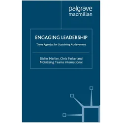 Engaging Leadership, Fachbücher von C. Parker, D. Marlier, Mobilizing Teams International