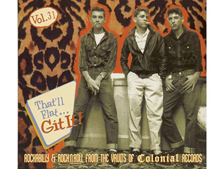 Vol.31 - Rockabilly & Rock 'n' Roll From The Vaults Of Colonial Records (CD)