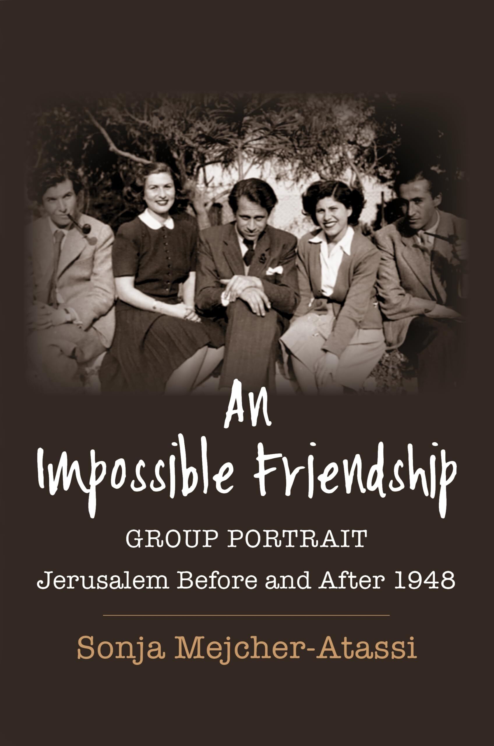 Sonja Mejcher-Atassi - An Impossible Friendship - Preis vom 30.09.2026 09:01:18 h