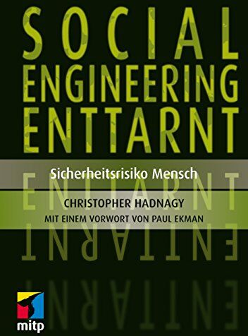 Christopher Hadnagy - Social Engineering enttarnt: Sicherheitsrisiko Mensch (mitp Professional) - Preis vom 09.10.2026 07:28:09 h