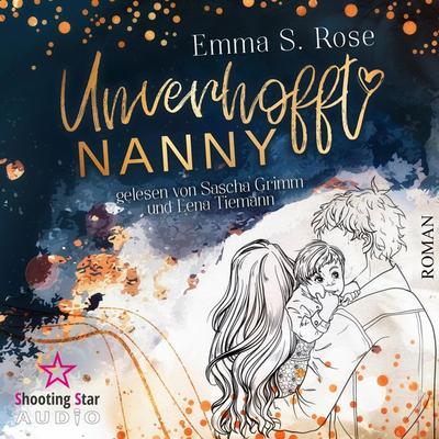 Unverhofft Nanny - Emma S. Rose, Audio, 4066004511221
