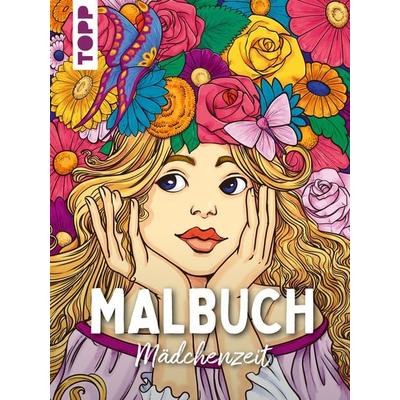 Malbuch Mädchenzeit, Taschenbuch von Sara Otterstätter, Frechverlag GmbH, 978-3-7358-9322-2