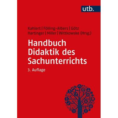 Handbuch Didaktik des Sachunterrichts, Taschenbuch von , Utb GmbH, 978-3-8252-8801-3