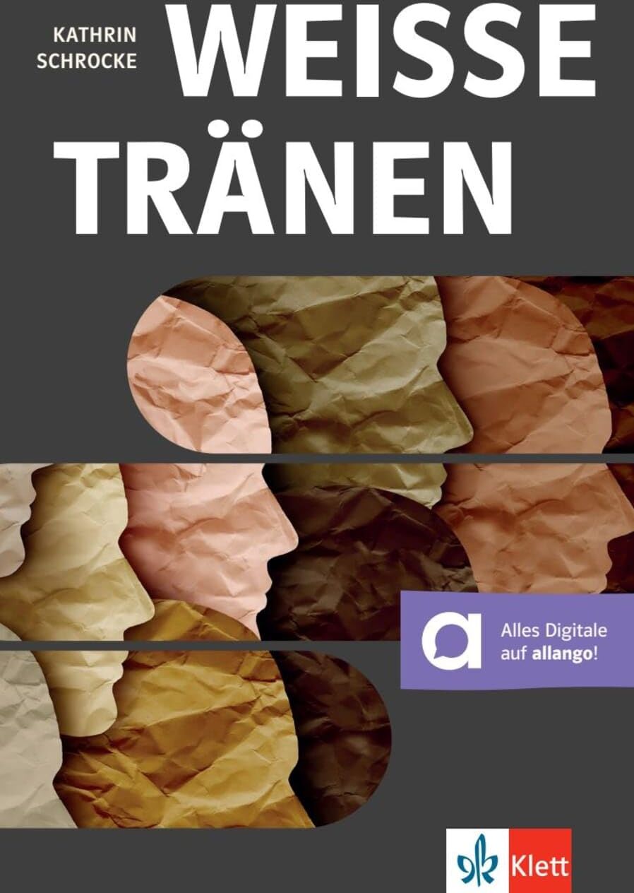 Kathrin Schrocke - Weiße Tränen: Lektüre mit digitalen Extras (BNE - Bibliothek Nachhaltige Entwicklung) - Preis vom 30.09.2026 09:01:18 h