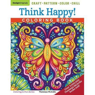 Think Happy! Coloring Book, Taschenbuch von Thaneeya McArdle, Pan macmillan Ltd., 978-1-4972-0411-9