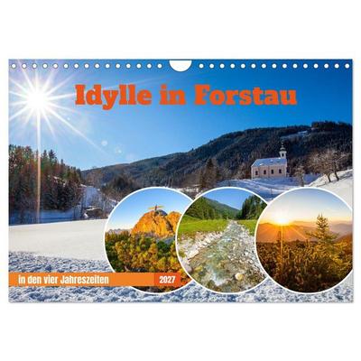 Idylle in Forstau (Wandkalender 2027 DIN A4 quer), CALVENDO Monatskalender