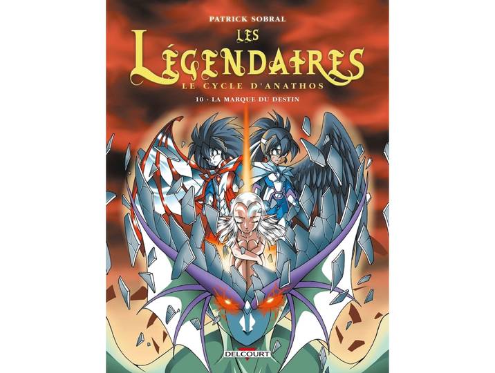 Les Légendaires Tome 10 - Le Cycle d'Anathos - La Marque du destin - Le Cycle d'Anathos : La Marque du destin (BD)