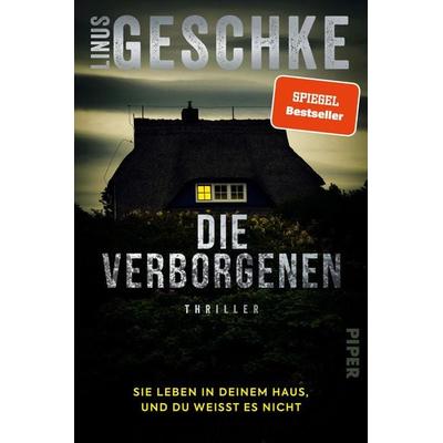 Die Verborgenen, Taschenbuch von Linus Geschke, Piper