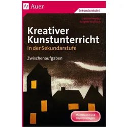 Kreativer Kunstunterricht in der Sekundarstufe, Schulbücher von Sabine Heyder, Brigitte Morlock