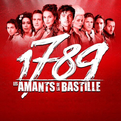 Comedie Musicale - 1789 les Amants de la Bastille - Preis vom 09.10.2026 07:28:09 h